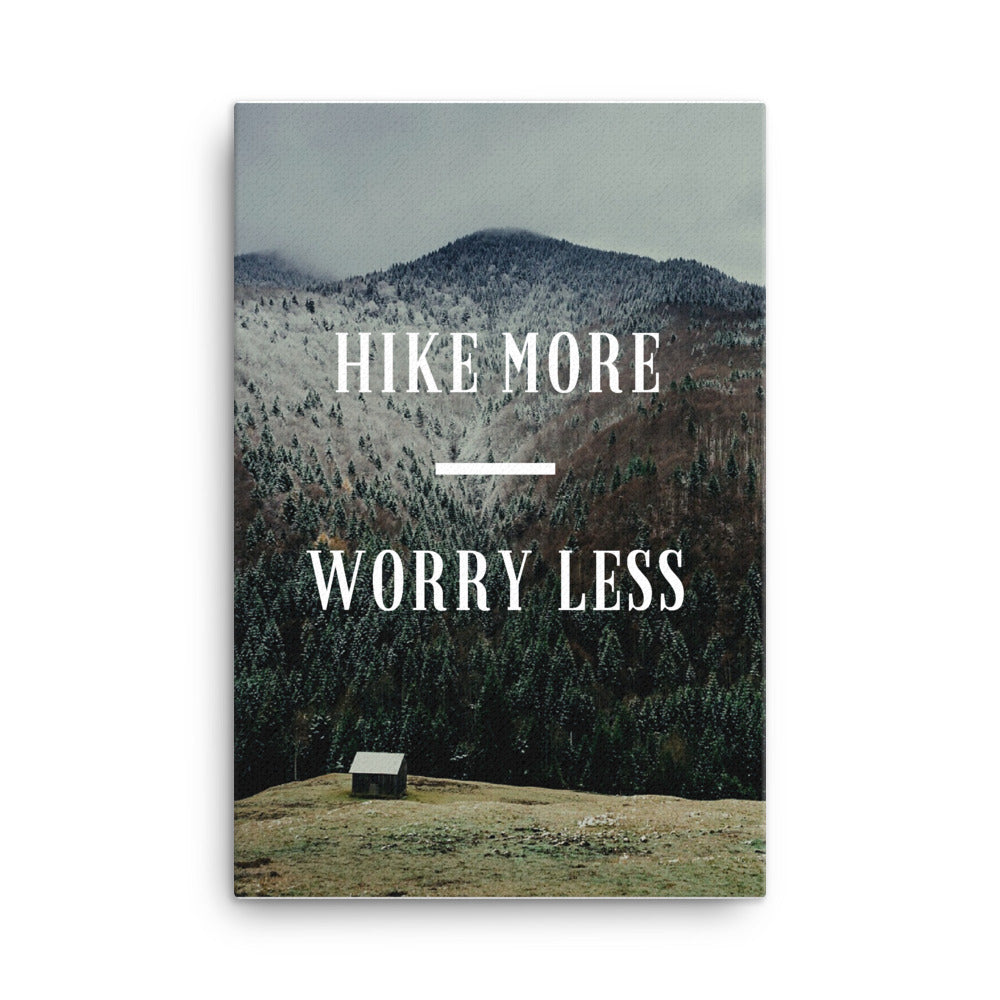 Hike More Worry Less Canvas
